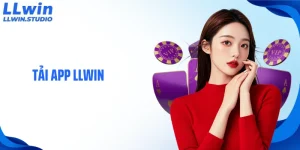 Tải App LLWIN: Trải Nghiệm Cá Cược An Toàn Trên Điện Thoại
